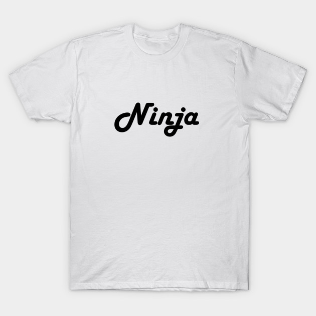 Ninja - My Dream Job T-Shirt-TJ